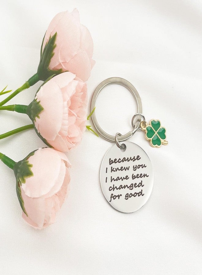 Dorla Cool Christmas Gift to Best Friend Clover Keychain, Because I Knew You I Have Been Changed for Good,Long Distance BFF Gifts for Women - Image 4